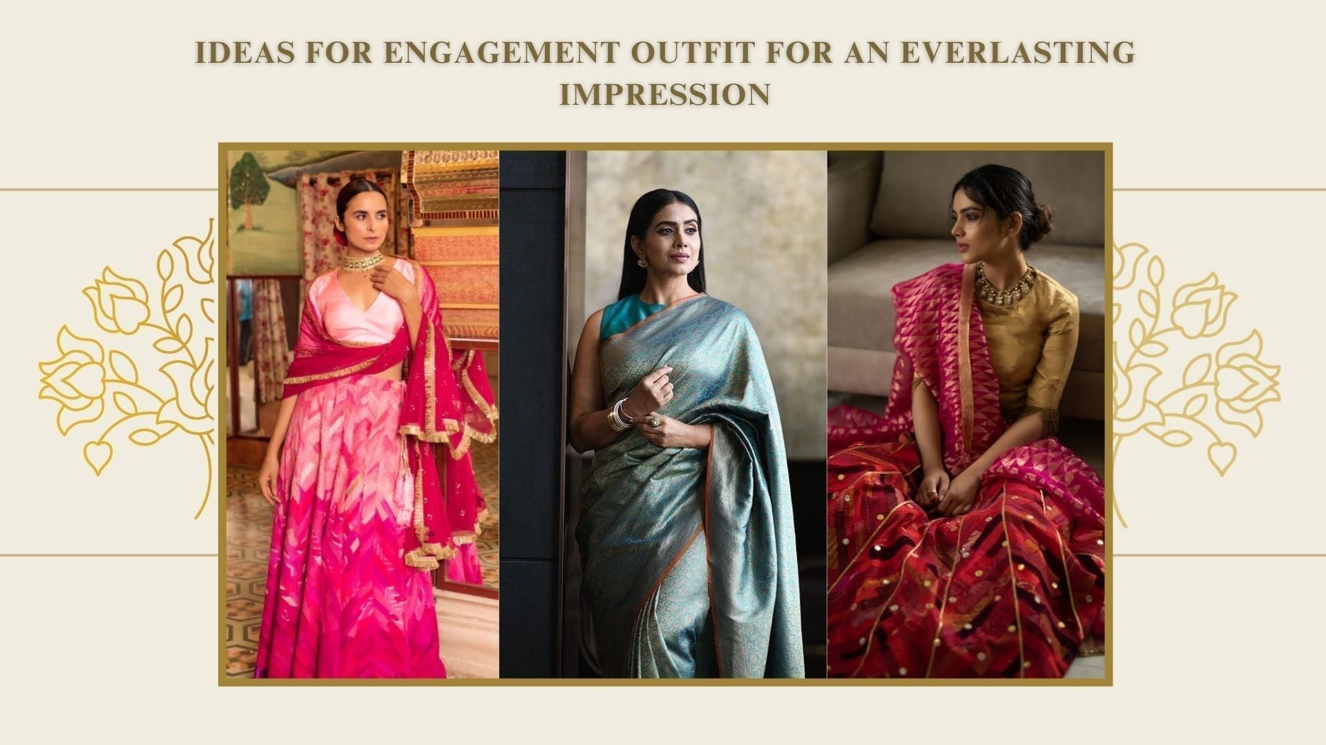 Ideas for Engagement Outfit for an Everlasting Impression