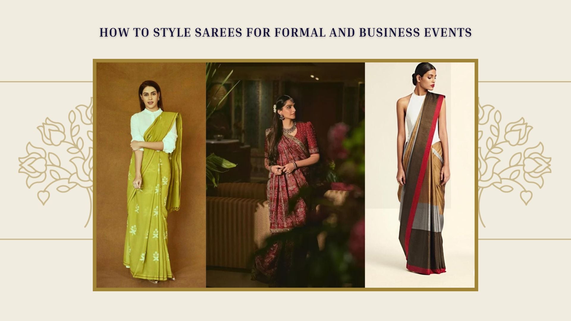 How to Style Sarees for Formal and Business Events