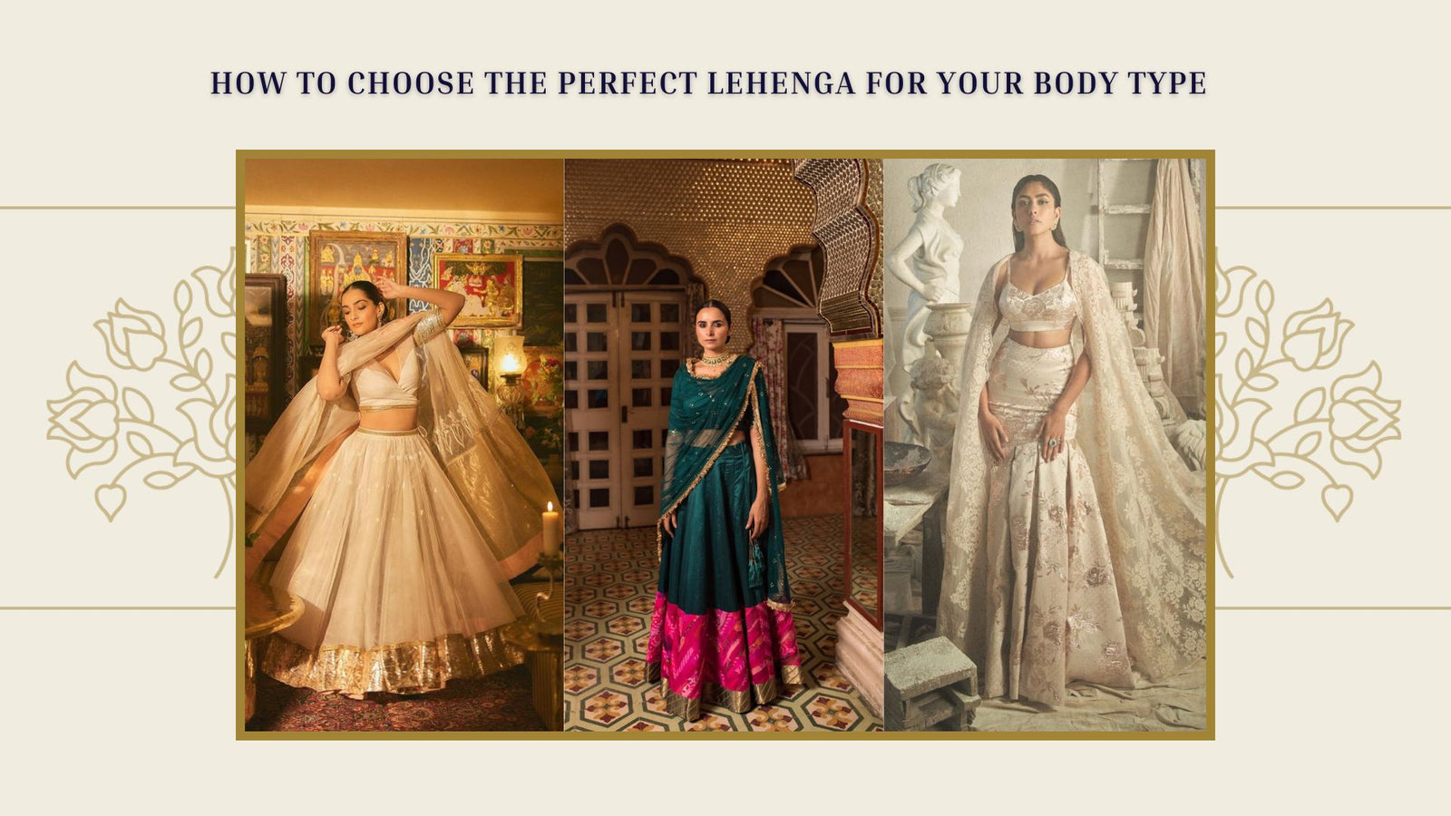 How to Choose the Perfect Lehenga for Your Body Type