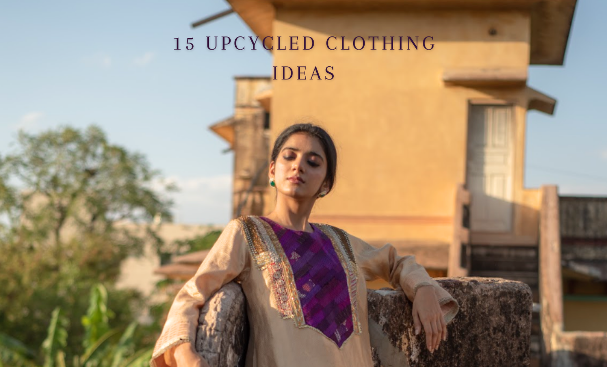 Upcycled Clothing Ideas