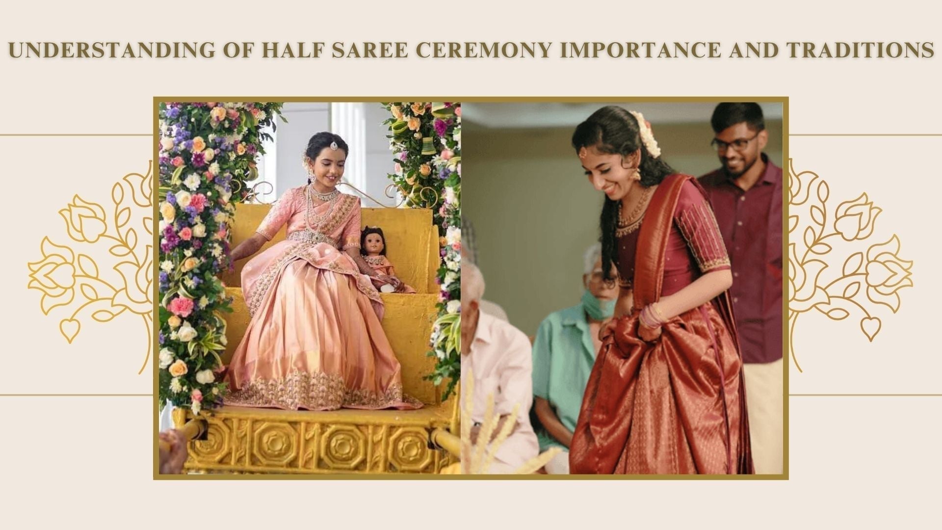 Half Saree Ceremony Importance and Traditions