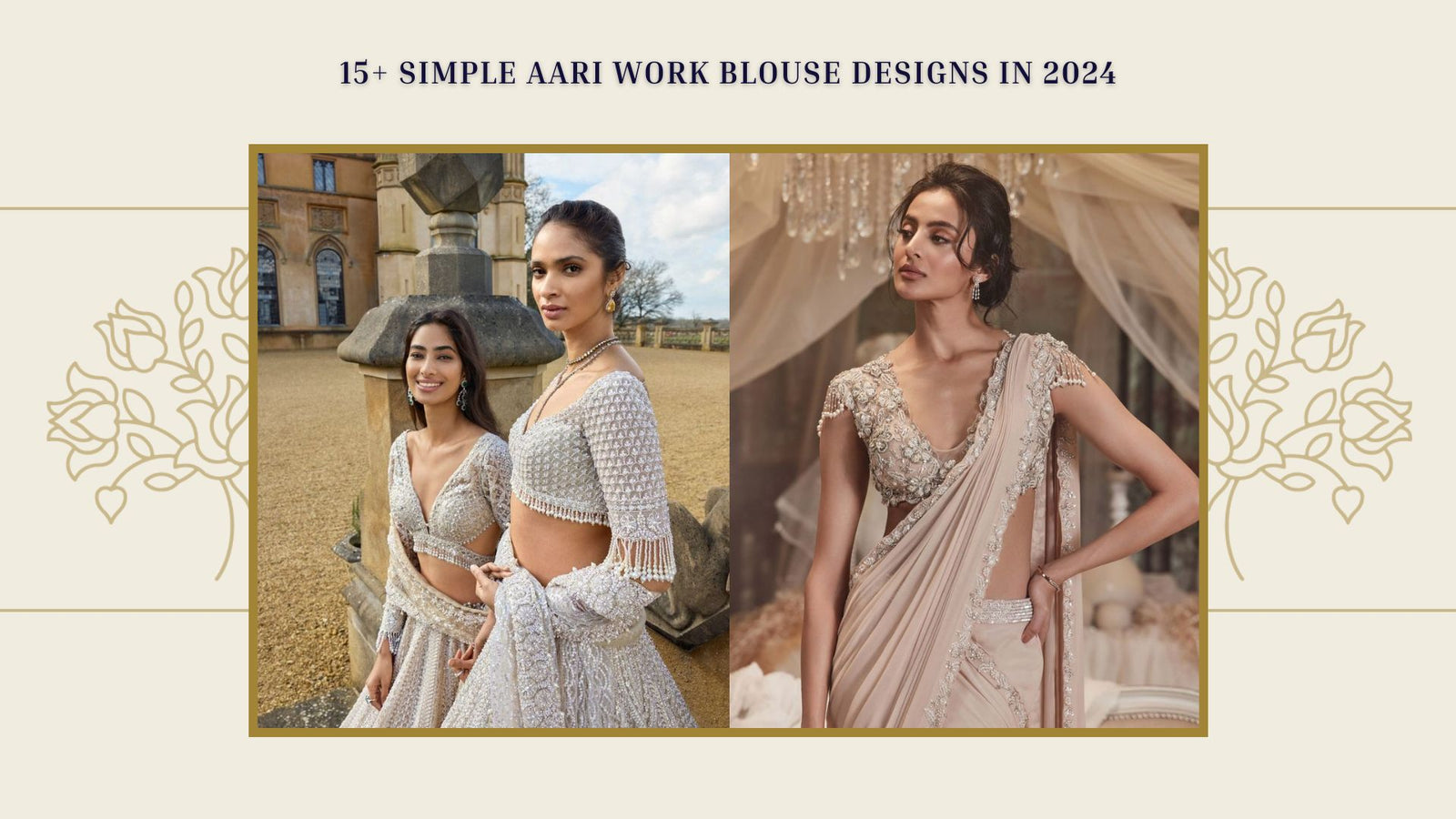 15+ Simple Aari Work Blouse Designs in 2024