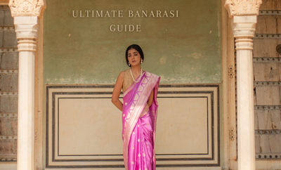 Ultimate Guide: How to Choose a Pure Banarasi Silk Saree?
